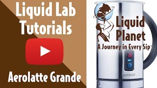 Liquid Lab  Aerolatte Grande Milk Frother [upl. by Nneb185]