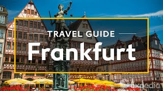 Frankfurt Vacation Travel Guide  Expedia [upl. by Aihsenal74]