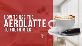 How To Use the AeroLatte To Froth Milk [upl. by Romonda]