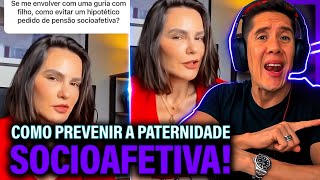 Como Se Prevenir Da Paternidade Socioafetiva E Pensão Socioafetiva [upl. by Htesil]